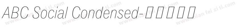 ABC Social Condensed字体转换
